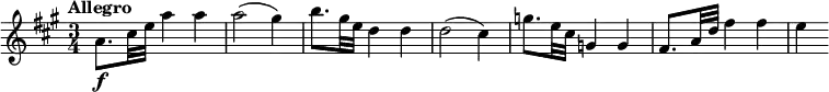 \relative c'' {
  \override Score.NonMusicalPaperColumn #'line-break-permission = ##f
  \tempo "Allegro"
  \key a \major
  \time 3/4
  a8.\f cis32 e a4 a |
  a2( gis4) |
  b8. gis32 e d4 d |
  d2( cis4) |
  g'8. e32 cis g4 g |
  fis8. a32 d fis4 fis |
  e4
}