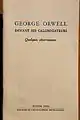 George Orwell devant ses calomniateurs, en co-édition avec l'Encyclopédie des Nuisances.